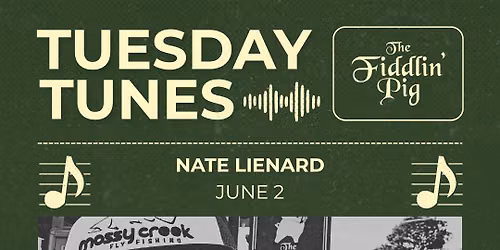Tuesday Tunes with Nate Lienard