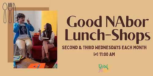 Good NAbor Lunch-Shops