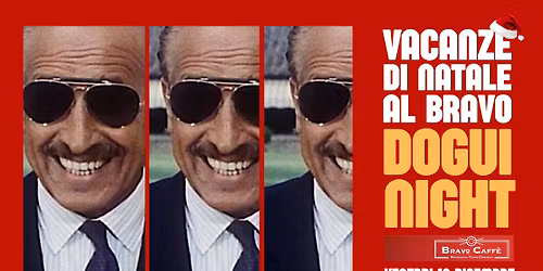 VACANZE DI NATALE AL BRAVO \/ DOGUI NIGHT con LORENZO CAMPANI BAND