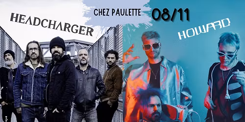 Headcharger & Howard @chezpaulette