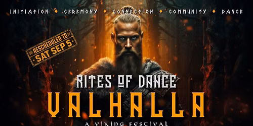 Rites of Dance VALHALLA \/\/ A Viking Festival (GC)