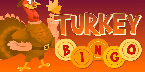 3rd Annual Turkey Bingo! 