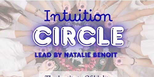 Intuition Circle w\/ Natalie Benoit