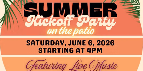 Pop's Summer Kickoff Party on the NEW Patio!!!