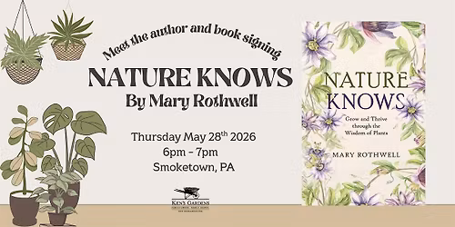 Meet the Author and Book Signing- Nature Knows By Mary Rothwell