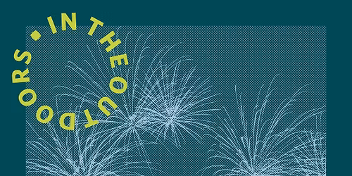 June In the Outdoors: What's the Fuss about Fireworks?!