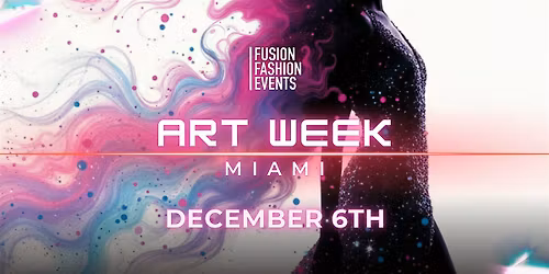FUSION ART WEEK SOUTH BEACH