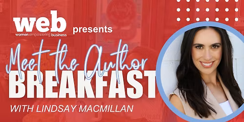 WEB Presents: Meet the Author Breakfast with Lindsay McMillan \ud83d\udcd6\u2600\ufe0f