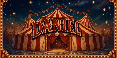 VBS 2026: Daniel -- Under the Big Top
