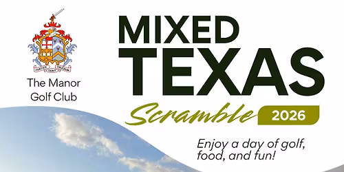 MIXED TEXAS SCRAMBLE 2026