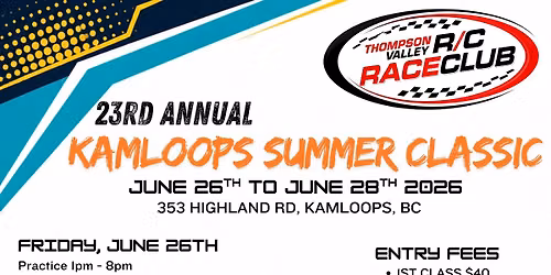 23rd Annual Kamloops Summer Classic; presented by TVRCRC