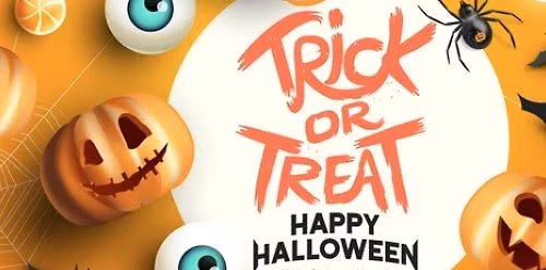 TRICK - OR - TREAT IN THE PATCH!