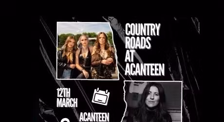 Country Roads at Acanteen - July Moon (USA) plus Sophie Rose & Outpost Drive