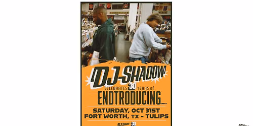 DJ Shadow Celebrates 30 Years of Endtroducing at Tulips on 10\/31\/26