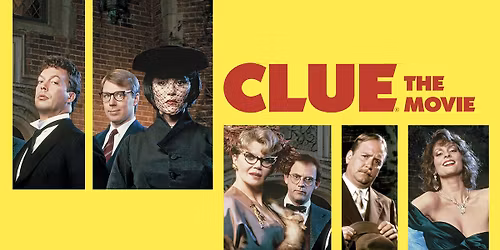 Clue (40th Anniversary Restoration) at the Rio Theatre