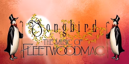 SONGBIRD - THE MUSIC OF FLEETWOOD MAC @ Great Yarmouth Racecourse