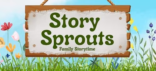Story Sprouts: Family Storytime