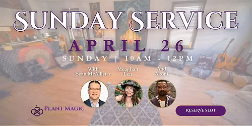 Sunday Service  with Sean McAllister - April 26