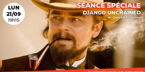 S\u00e9ance sp\u00e9ciale : Django Unchained de Quentin Tarantino