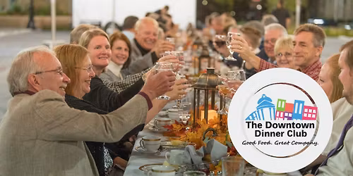 The Downtown Dinner Club- Lebanon, Indiana 
