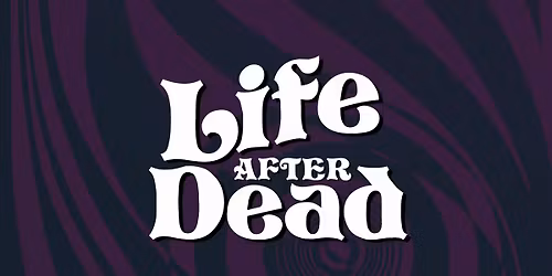 Life After Dead at Lost Tavern Brewing - Hellertown