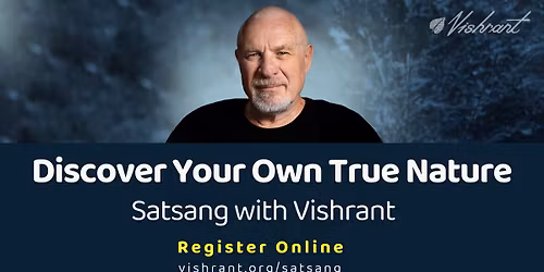 Meetings in Truth | Satsang with Vishrant - Fridays @ 7:20PM AWST