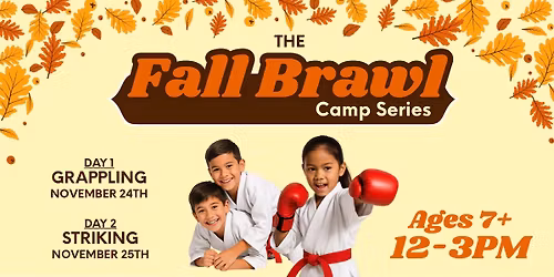 Fall Brawl Camp Series