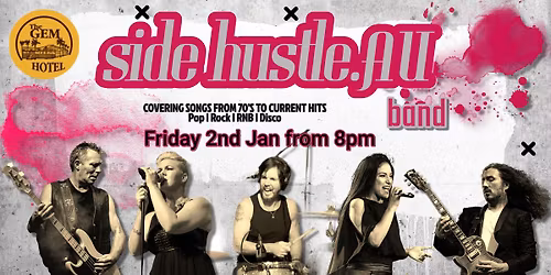 Side Hustle | The Gem Hotel | FREE EVENT