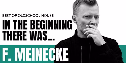 IN THE BEGINNING THERE WAS... \/w Fritz Meinecke