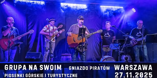 Grupa na Swoim - Warszawa, Gniazdo Pirat\u00f3w