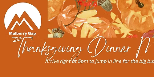 Thanksgiving Dinner at Mulberry Gap
