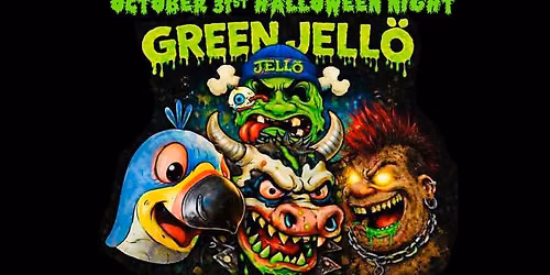 Chaz's Halloween w GREEN JELL\u00d6 ~ LOCAL HERO ~ BONE STORM ~ PROCESS