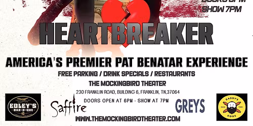 Heartbreaker \u2013 America\u2019s Premier Pat Benatar Experience at the Mockingbird Theater