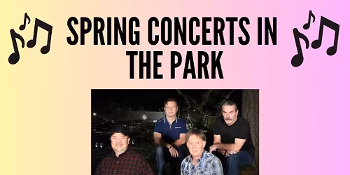 Spring Concerts In The Park ft. StringTown Road