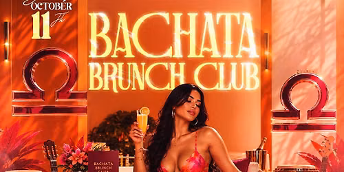 Bachata Brunch Club: LIBRA AFFAIR \u264e\ufe0f