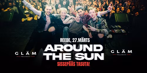 27.03 Around The Sun Live \/Sissep\u00e4\u00e4s tasuta\/