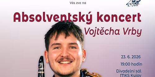 \ud83c\udfb6 ABSOLVENTSK\u00dd KONCERT VOJT\u011aCHA VRBY \ud83c\udfb6