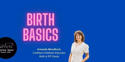 BIRTH BASICS