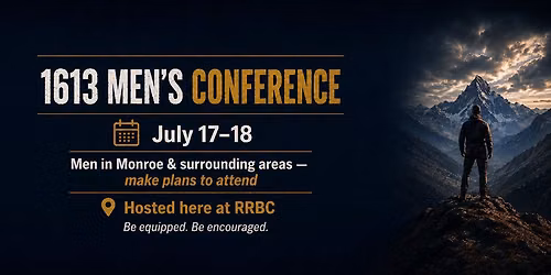1613 Men\u2019s Conference at RRBC