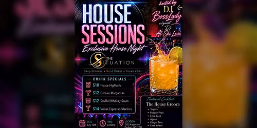 HOUSE SESSIONS (After Work Affair)