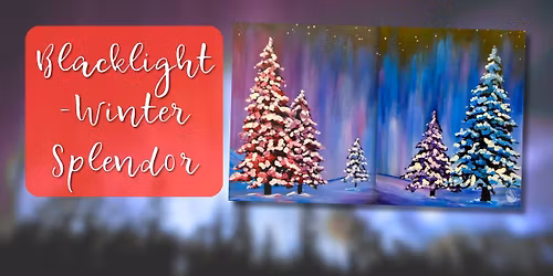 Blacklight-Winter Splendor