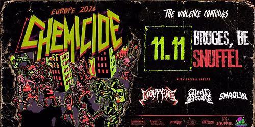 Fried Brainz Records Presents: Chemicide, Cobracide, World Decay and Shaolin at De Snuffel Brugge