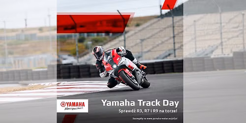 YAMAHA TRACK DAY - STARY KISIELIN