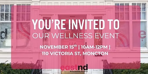 EASTND MONCTON WELLNESS EVENT