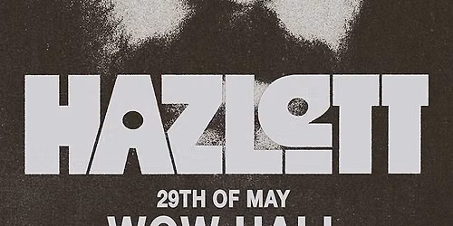 Hazlett - WOW Hall