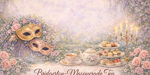 Bridgerton-Inspired Masquerade Tea