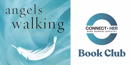 Women's Book Club - Angels Walking