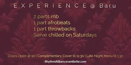 R&B SATURDAYS is now the RHYTHM @ Baru! Check out what's new & what's the same!