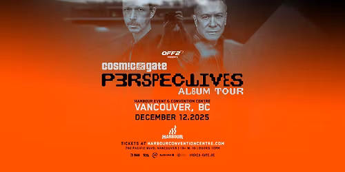 COSMIC GATE - Perspectives Album Tour