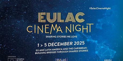 EUROPEAN CINEMA NIGHT 2025 \/\/ GRATIS FYRAFTENSARRANGEMENT
